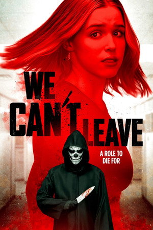 We Can’t Leave (2025)
